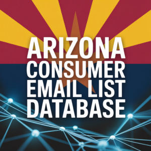Arizona Consumer Email List Database