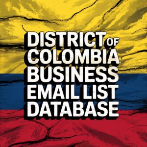 District Of Colombia Business Email List Database