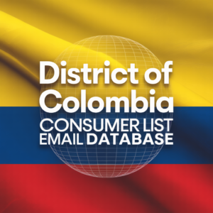 District Of Colombia Consumer Email List Database