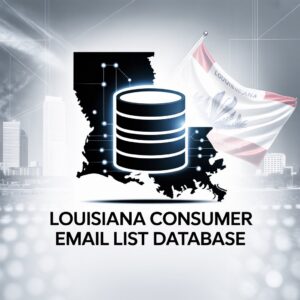 Louisiana Consumer Email List Database