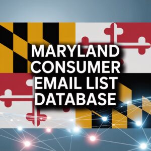 Maryland Consumer Email List Database