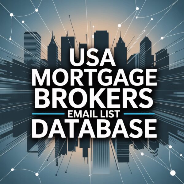 USA Mortgage Brokers Email List Database
